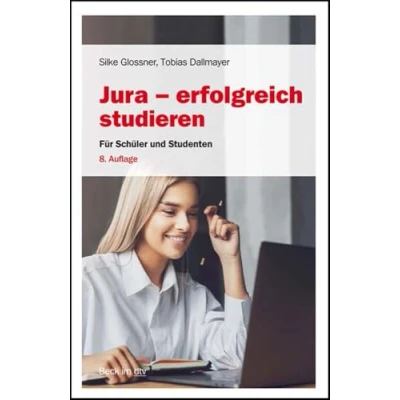 Abbildung von Jura erfolgreich studieren: Für Schüler und Studenten (Beck Rechtsberater im dtv)