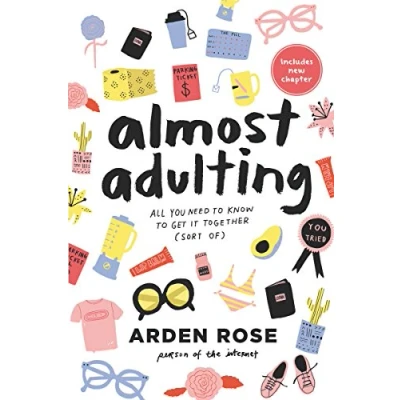 Abbildung von Almost Adulting: All You Need to Know Get it Together (Sort Of)