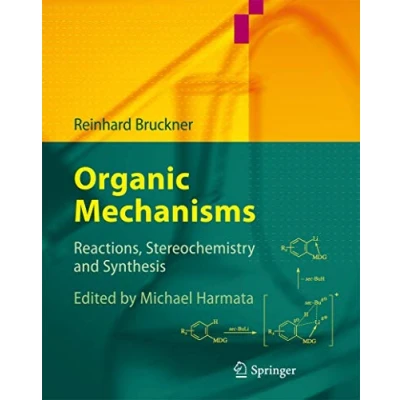Abbildung von Organic Mechanisms: Reactions, Stereochemistry and Synthesis