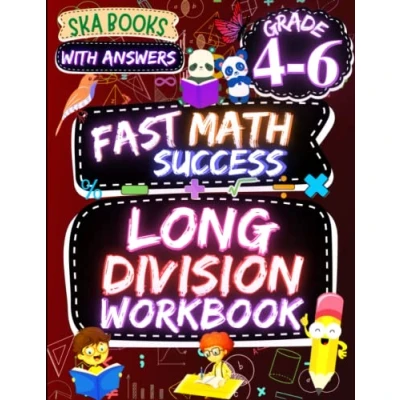 Abbildung von Fast Math Success: Long Division Problems Workbook Grade 4 6: 4th, 5th, 6th Practice Worksheets with Answers