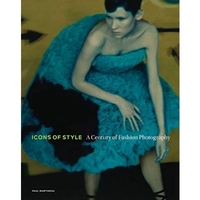 Abbildung von Icons of Style: A Century Fashion Photography (Getty Publications )