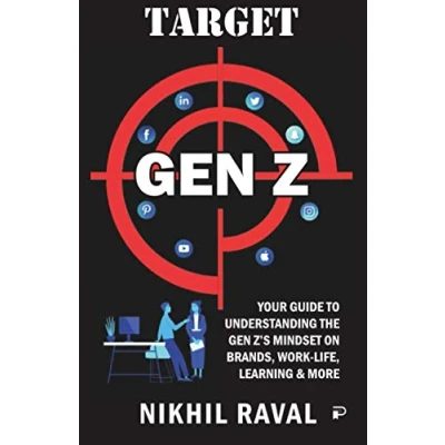 Abbildung von Target Gen Z: Your Guide to Understanding The Z&#039;s Mindset On Brands, Work Life, Learning &amp; More