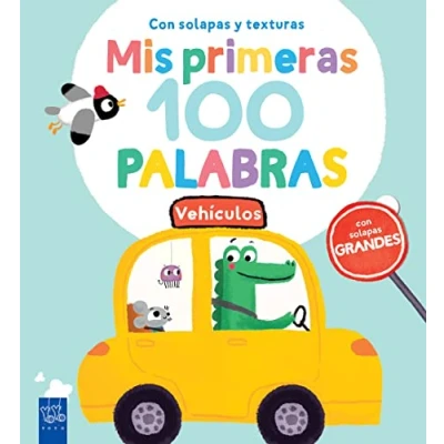 Abbildung von Vehículos: Con solapas grandes y texturas (Mis primeras 100 palabras. texturas)