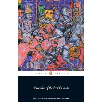 Abbildung von Chronicles of the First Crusade (Penguin Classics)