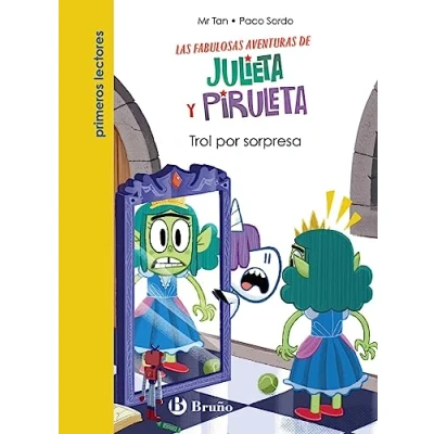 Abbildung von Julieta y Piruleta, 5. Trol por sorpresa (Castellano A PARTIR DE 6 AÑOS PERSONAJES SERIES Piruleta)