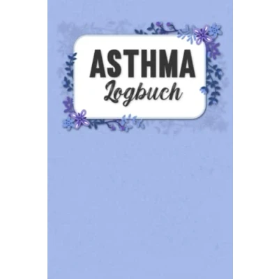 Abbildung von Asthma Logbuch: Tagebuch zum Eintragen und Protokollieren von Peak Flow, Symptomen Krankheitsverlauf bei Asthma, COPD, Bronchitis Lungenkrankheiten I Logbuch02