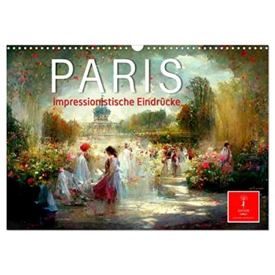 Abbildung von Paris impressionistische Eindrücke (Wandkalender 2025 DIN A3 quer), CALVENDO Monatskalender