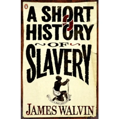 Abbildung von A Short History of Slavery