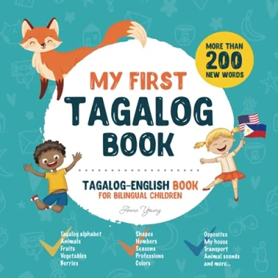 Abbildung von My first Tagalog Book. English book for bilingual Children: children&#039;s with illustrations kids. A great educational ... featuring words