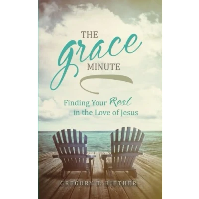 Abbildung von the Grace Minute: Finding Your Rest in Love of Jesus