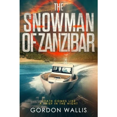 Abbildung von The Snowman of Zanzibar (The Jason Green Series, Band 1)