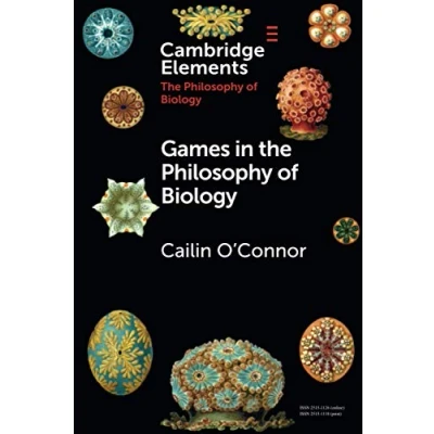Abbildung von Games in the Philosophy of Biology (Elements Biology)