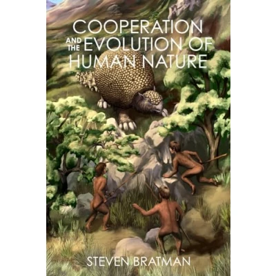Abbildung von Cooperation and the Evolution of Human Nature (Origins)