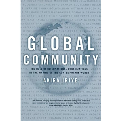 Abbildung von Global Community: the Role of International Organizations in Making Contemporary World