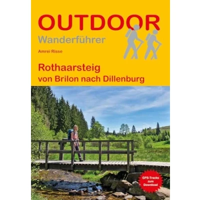 Abbildung von Rothaarsteig: von Brilon nach Dillenburg (Outdoor Wanderführer, Band 154)