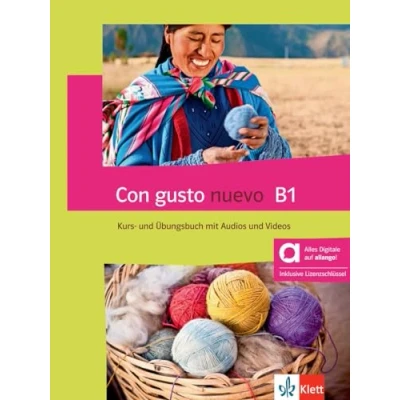 Abbildung von Con gusto nuevo B1 Hybride Ausgabe allango: Spanisch für Fortgeschrittene. Kurs und Übungsbuch mit Audios Videos inklusive Lizenzschlüssel allango (24 Monate)