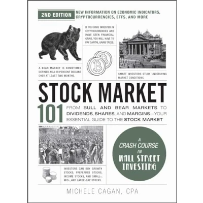 Abbildung von Stock Market 101, 2nd Edition: From Bull and Bear Markets to Dividends, Shares, Margins―Your Essential Guide the (Adams 101 Series)