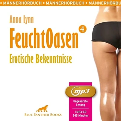 Abbildung von Feuchtoasen 4 Erotische Bekenntnisse Erotik Audio Story Erotisches Hörbuch MP3CD: sexuelle Gier, Wollust &amp; wilde Sexpraktiken ...