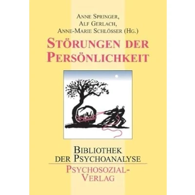 Abbildung von Störungen der Persönlichkeit: Eine Publikation DGPT (Bibliothek Psychoanalyse)