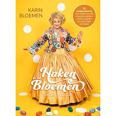 Abbildung von Circles &amp; colors: 20 haakprojecten vol cirkels om de mooiste vesten, stola&#039;s, tassen en veel meer te haken (Haken à la Bloemen, 3)