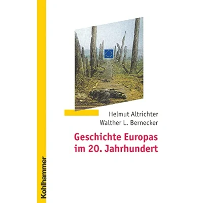 Abbildung von Geschichte Europas im 20. Jahrhundert