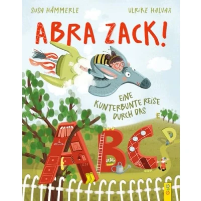 Abbildung von ABRA ZACK! Eine kunterbunte Reise durch das ABC
