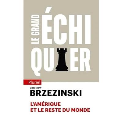 Abbildung von le grand échiquier: L&#039;Amérique et reste du monde