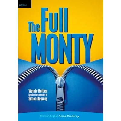 Abbildung von The Full Monty, Book &amp; Multi ROM with MP3 Pack: Text in English. Intermediate B1+ (Pearson English Active Readers)