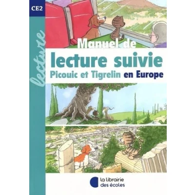 Abbildung von Manuel de lecture suivie CE2 Picouic et Tigrelin en Europe (2023)