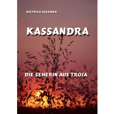 Abbildung von Kassandra: Die Seherin von Troja