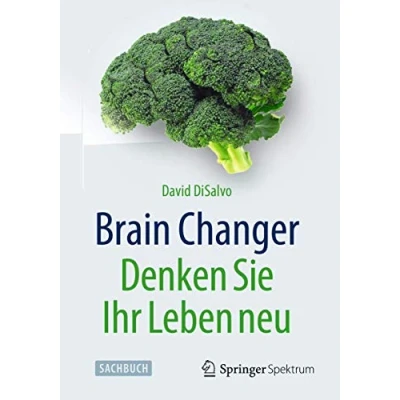 Abbildung von Brain Changer Denken Sie Ihr Leben neu