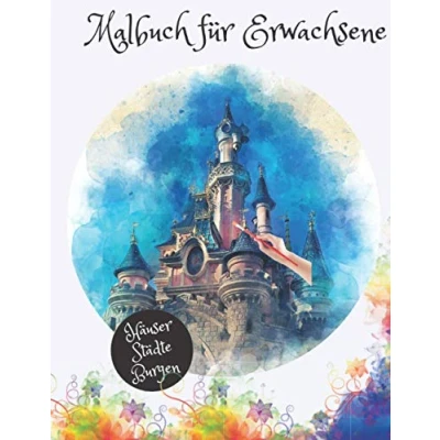 Abbildung von Malbuch für Erwachsene Häuser Städte Burgen: Malbücher Landschaften Anti Stress