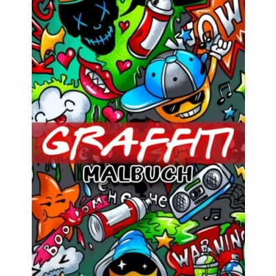 Abbildung von Graffiti Malbuch: Street Art Buch zum Zeichnen von Geschenken Mit 30 Abbildungen Seiten für Jungen, Mädchen Geschenke zur Entspannung