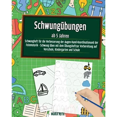 Abbildung von Schwungübungen ab 5 Jahren Schwungheft für die Verbesserung der Augen Hand Koordination und Feinmotorik Schwung üben mit dem Übungsheft zur Vorbereitung auf Vorschule, Kindergarten Schule