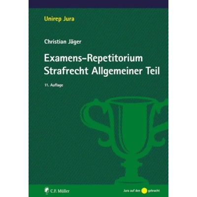 Abbildung von Examens Repetitorium Strafrecht Allgemeiner Teil (Unirep Jura)