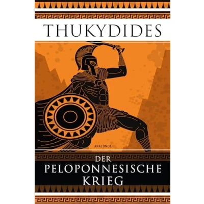 Abbildung von der Peloponnesische Krieg: das Standardwerk Kriegsführung und erste Geschichtswerk Weltliteratur