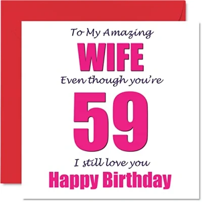 Abbildung von Lustige Geburtstagskarte zum 59. Geburtstag für die Ehefrau, mit Aufschrift &quot;I Still Love You&quot; Ehefrau vom Ehemann, Partner, 59 x 145 mm, mm