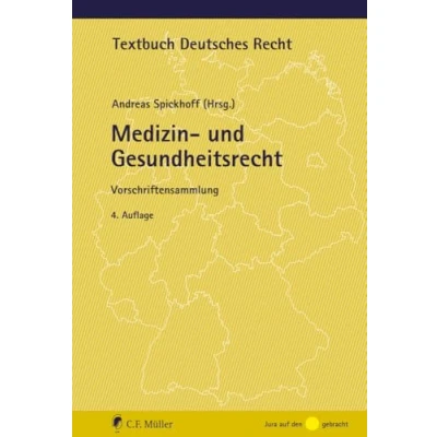 Abbildung von Medizin und Gesundheitsrecht: Vorschriftensammlung (Textbuch Deutsches Recht)