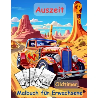 Abbildung von AUSZEIT Malbuch für Erwachsene Oldtimer: nimm dir Zeit dich 50 ausgewählte Motive Ausmalbilder Oldtimer