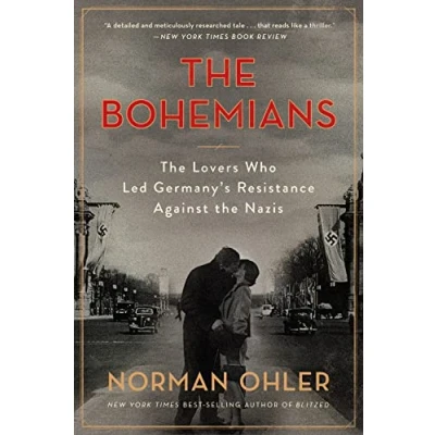 Abbildung von Bohemians: the Lovers Who Led Germany&#039;s Resistance Against Nazis