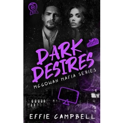 Abbildung von dark Desires: An age gap romance (McGowan Mafia Series, Band 4)