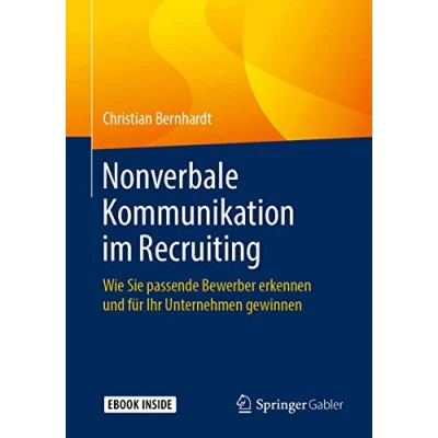 Abbildung von Nonverbale Kommunikation im Recruiting: Wie Sie passende Bewerber erkennen und für Ihr Unternehmen gewinnen