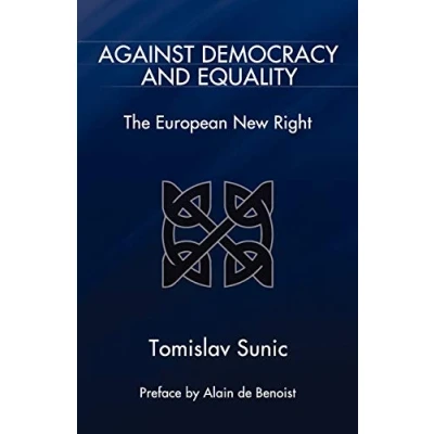 Abbildung von Against Democracy and Equality: The European New Right