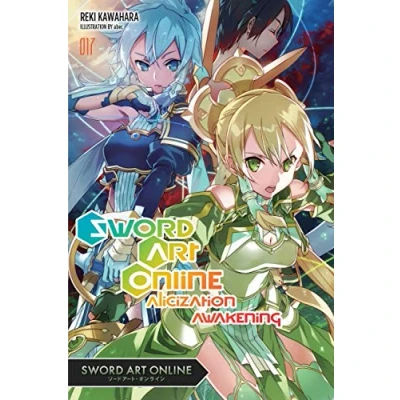 Abbildung von Sword ART Online, Vol. 17 (light novel): Alicization Awakening (SWORD ONLINE NOVEL SC)