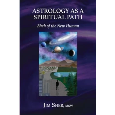 Abbildung von Astrology as a Spiritual Path: Birth of the New Human