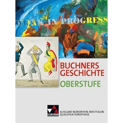 Abbildung von Buchners Geschichte Oberstufe Ausgabe Nordrhein Westfalen / NRW Quali Phase: Unterrichtswerk für die Sekundarstufe II ... II)