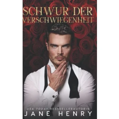 Abbildung von Schwur der Verschwiegenheit: Eine dunkle Mafia Romanze (Strenge Gebieter, Band 1)