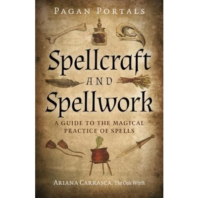 Abbildung von Pagan Portals Spellcraft and Spellwork: A Guide to the Magical Practice of Spells