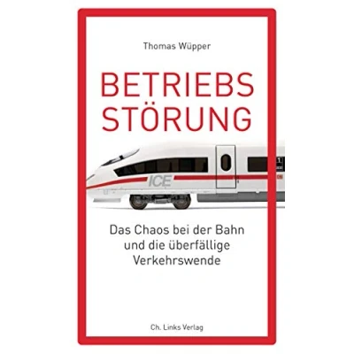 Abbildung von Betriebsstörung: Das Chaos bei der Bahn und die überfällige Verkehrswende
