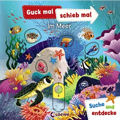Abbildung von Guck mal, schieb mal! Suche und entdecke Im Meer: Pappbilderbuch ab 2 Jahre: Pappbilderbuch, Buch mit Klappen Jahre
